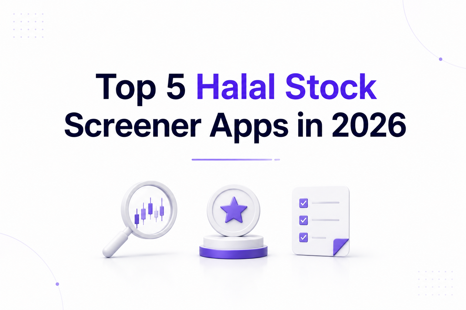Top 5 Halal Stock Screener Apps in 2026